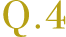 Q4